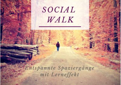 „Social-Walk“ – Entspannte Spaziergänge