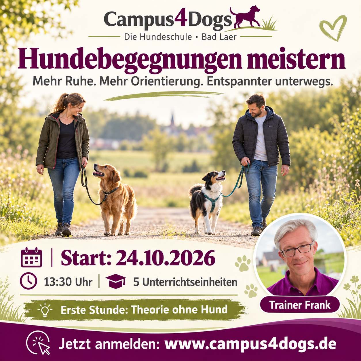 Kurs „Hundebegegnungen meistern“ bei Campus4Dogs in Bad Laer mit Trainer Frank. Start am 24.10.2026 um 13:30 Uhr, fünf Unterrichtseinheiten. Erste Stunde: Theorie ohne Hund.